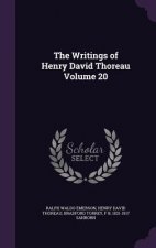 Writings of Henry David Thoreau Volume 20