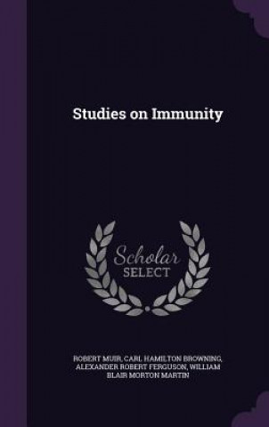 Studies on Immunity