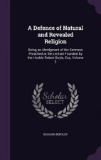 Defence of Natural and Revealed Religion