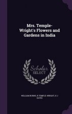 Mrs. Temple-Wright's Flowers and Gardens in India