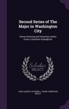 Second Series of the Major in Washington City