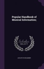 Popular Handbook of Musical Information;