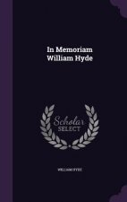 In Memoriam William Hyde