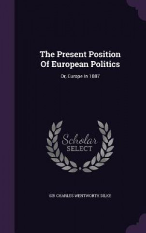 Present Position of European Politics