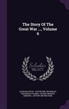 Story of the Great War ..., Volume 6