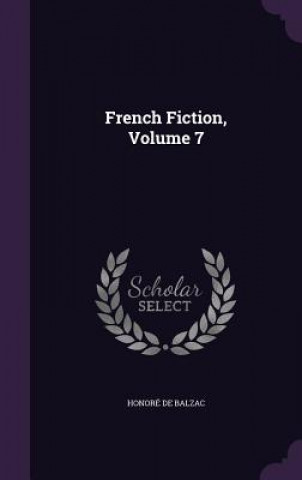 French Fiction, Volume 7