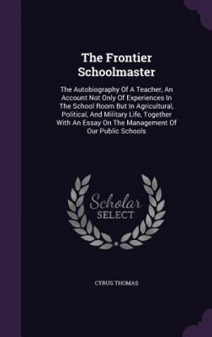 Frontier Schoolmaster