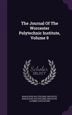 Journal of the Worcester Polytechnic Institute, Volume 9