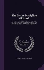 Divine Discipline of Israel