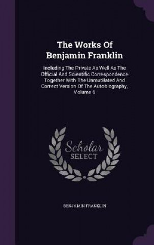 Works of Benjamin Franklin