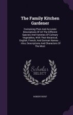 Family Kitchen Gardener