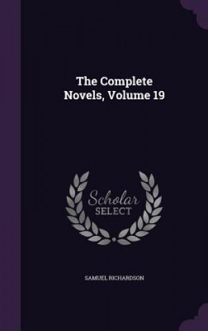 Complete Novels, Volume 19