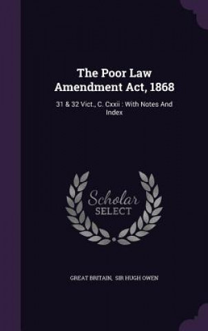 Poor Law Amendment ACT, 1868