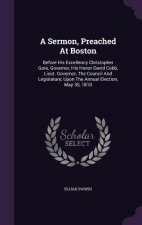 Sermon, Preached at Boston