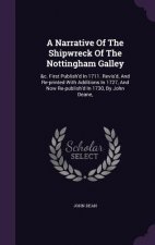 Narrative of the Shipwreck of the Nottingham Galley