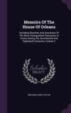 Memoirs of the House of Orleans