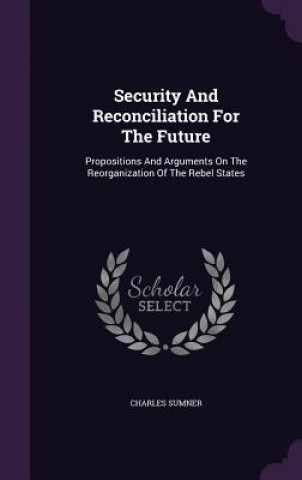 Security and Reconciliation for the Future