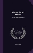 Letter to Mr. Mason