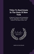 Titles to Real Estate in the State of New York