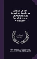 Annals of the American Academy of Political and Social Science, Volume 55