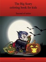 Second Big Scary Coloring Book for Kids