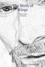 Birth of Kings - Book One Inizar