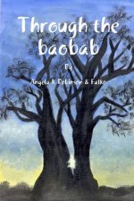 Through the Baobab
