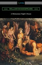 Midsummer Night's Dream (Annotated by Henry N. Hudson with an Introduction by Charles Harold Herford)