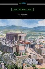 Republic (Translated by Benjamin Jowett with an Introduction by Alexander Kerr)