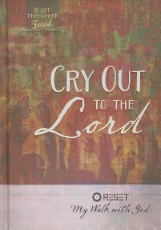 Cry Out to the Lord