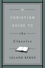 Christian Guide to the Classics