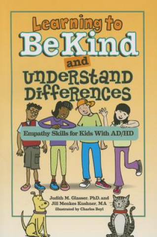 Learning to Be Kind and Understand Differences