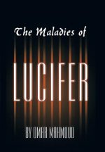 Maladies of Lucifer