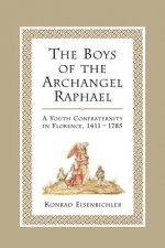 Boys of the Archangel Raphael