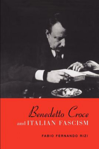 Benedetto Croce and Italian Fascism