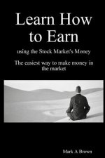 Learn How to Earn
