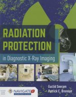 Radiation Protection In Diagnostic X-Ray Imaging