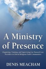 Ministry of Presence