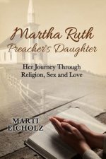 Martha Ruth, Preacher's Daughter