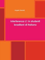 Interferenza L1 in Studenti Brasiliani Di Italiano