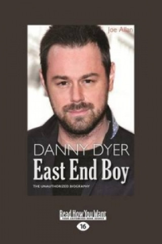 Danny Dyer: East End Boy