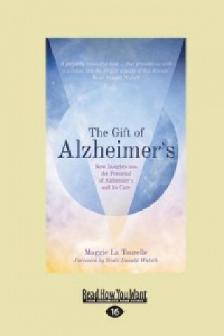 Gift of Alzheimer's