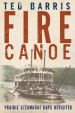 Fire Canoe