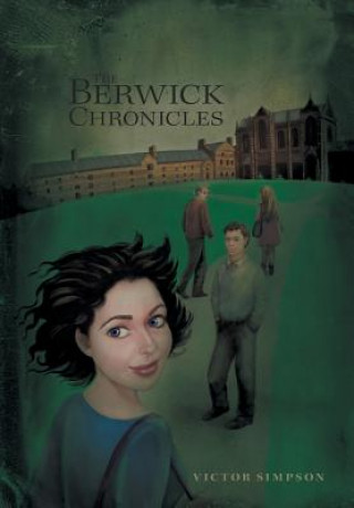 Berwick Chronicles
