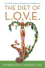 Diet of L.O.V.E.