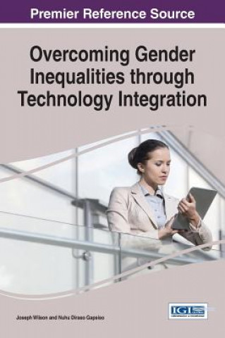 Overcoming Gender Inequalities through Technology Integration