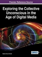 Exploring the Collective Unconscious in the Age of Digital Media