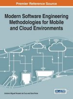 Modern Software Engineering Methodologies for Mobile and Cloud Environments