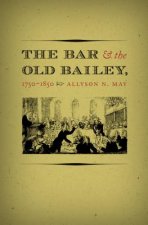 Bar and the Old Bailey, 1750-1850