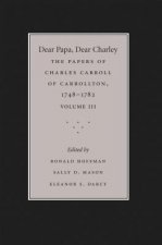 Dear Papa, Dear Charley: Volume III